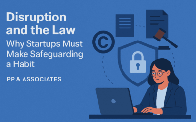 Disruption and the Law: Why Startups Must Make Safeguarding a Habit
