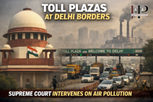 Supreme Court Delhi air pollution toll plazas
